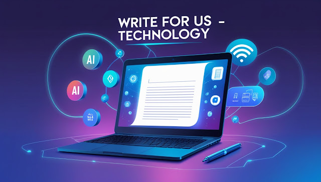 Write for us Technology